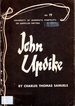 John Updike (University of Minnesota Pamphets on American Writers Series#79)