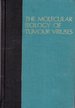 The Molecular Biology of Tumour Viruses (the Cold Spring Harbor Monograph Series, No. 18)