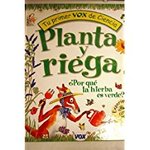 Planta y Riega: Por Que la Hierba Es Verde
