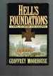 Hell's Foundations: a Town, Its Myths and Gallipoli