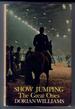 Show Jumping-the Great Ones