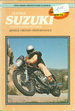 Suzuki Gs550 Fours, 1977-1978. Service, Repair, Performance