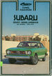 Subaru 1972-1979. Includes Brat. Shop Manual