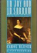 In Joy and in Sorrow: Women, Family, and Marriage in the Victorian South, 1830-1900