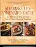 Sharing the Vineyard Table: a Celebration of Wine and Food From the Wente Vineyards Restaurant