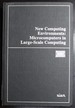 New Computing Environments: Microcomputers in Large-Scale Computing