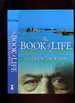 The Book of Life: One Man's Search for the Wisdom of Age