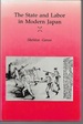 The State and Labor in Modern Japan