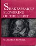 Shakespeare's Flowering of the Spirit