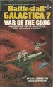 Battlestar Galactica 7: War of the Gods
