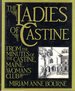The Ladies of Castine: From the Minutes of the Castine, Maine, Woman's Club