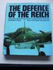 Defence of the Reich: Hitler's Nightfighter Planes and Pilots