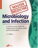 Master Medicine: Microbiology and Infection: a Clinically-Orientated Core Text With Self Assessment