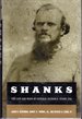 Shanks: the Life and Wars of General Nathan George Evans, C.S.a.