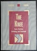 The Knee: Form, Function, Pathology, and Treatment, 1e