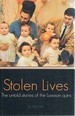 Stolen Lives: the Untold Stories of the Lawson Quins