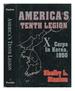 America's Tenth Legion: X Corps in Korea, 1950