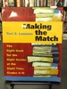Making the Match: the Right Booki for the Right Reader at the Right Time, Grades 4-12