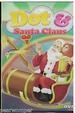 DOT & SANTA CLAUS