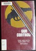 Gun Control (Issue and Debate)