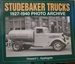 Studebaker Trucks 1927-1940 Photo Archive