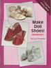 Make Doll Shoes! Workbook I