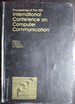 Proceedings of the 10th International Conference on Computer Communication, New Delhi, India, 4-9 November 1990