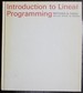 Introduction to Linear Programming: Methods and Cases