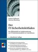 Der It-Sicherheitsleitfaden: Das Pflichtenheft Zur Implementierung Von It-Sicherheitsstandards Im Unternehmen [Gebundene Ausgabe] Von Norbert Pohlmann (Autor), Hartmut Blumberg (Autor) Referenz Und Ratgeber Dieses Buch, Das Jetzt in Einer...