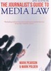 The Journalist's Guide to Media Law