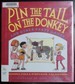 Pin the Tail on the Donkey: and Other Party Games