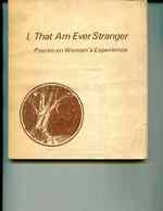 I, That Am Ever Stranger