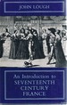 An Introduction to Seventeenth Century France