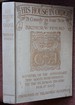 His House in Order A Comedy in Four Acts Souvenir of the Anniversary and 400th Performance at the St James's Theatre February 1st 1907 Presented to Mr George Alexander