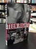 Teen Rights: a Legal Guide for Teens and the Adults in Their Lives