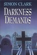 Darkness Demands