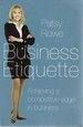 Business Etiquette: Achieving a Competitive Edge in Business