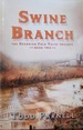 Swine Branch (the Ozarkian Folk Tales Trilogy) (Volume 2) Book Two