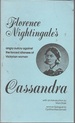 Cassandra: Florence Nightingale's Angry Outcry Against the Forced Idleness of Victorian Women