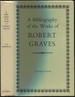 A Bibliography of the Works of Robert Graves