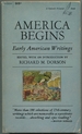 America Begins: Early American Writings