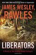 Liberators: a Novel of the Coming Global Collapse