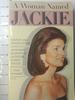 A Woman Named Jackie: an Intimate Biography of Jacqueline Bouvier Kennedy Onassis