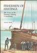 Fishermen of Hastings-200 Years of the Hastings Fishing Community