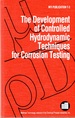 Development of Controlled Hydrodynamic Techniques for Corrosion Testing