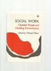 Social Work: Disabled People and Disabling Environments