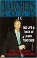 Thatcher's Gold: the Life and Times of Mark Thatcher