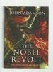 The Noble Revolt: the Overthrow of Charles I