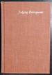Judging Delinquents: Context and Process in Juvenile Court By Robert M. Emerson (1969-12-03)