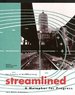 Streamlined: a Metaphor for Progress: the Esthetics of Minimized Drag Von Franz Engler, Claude Lichtenstein
